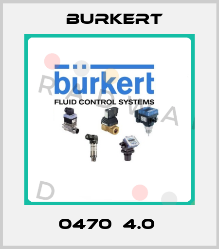 0470  4.0  Burkert