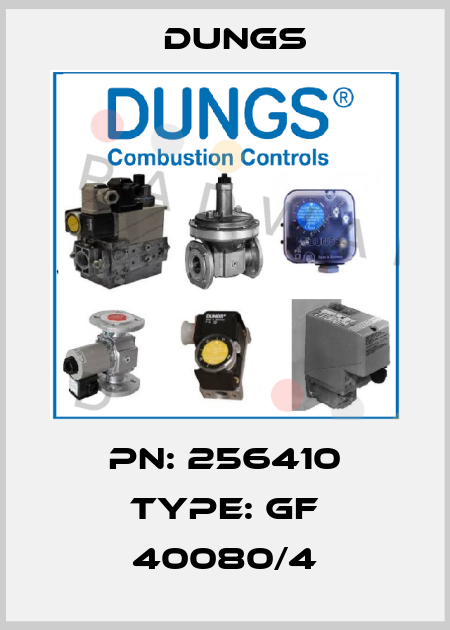 PN: 256410 Type: GF 40080/4 Dungs