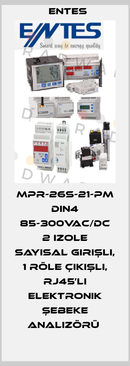 MPR-26S-21-PM DIN4 85-300VAC/DC 2 izole sayısal girişli, 1 Röle çıkışlı, RJ45’li Elektronik Şebeke Analizörü  Entes