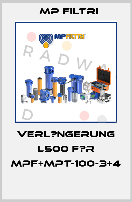Verl?ngerung L500 f?r MPF+MPT-100-3+4  MP Filtri