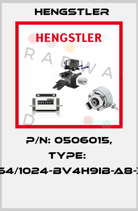 P/N: 0506015, Type:  RI64/1024-BV4H9IB-A8-X0  Hengstler