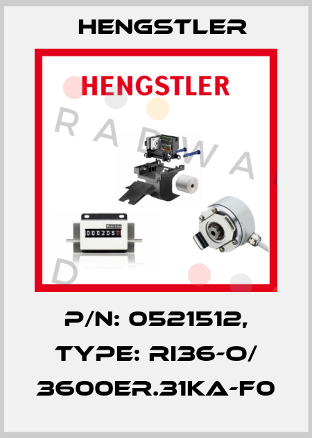 p/n: 0521512, Type: RI36-O/ 3600ER.31KA-F0 Hengstler