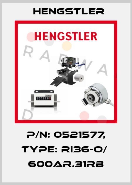 p/n: 0521577, Type: RI36-O/  600AR.31RB Hengstler