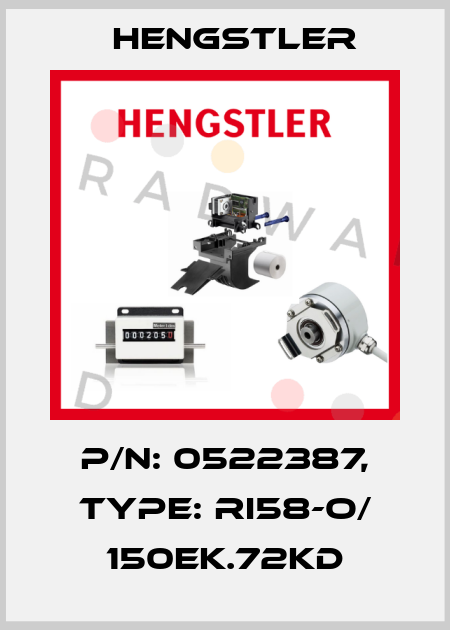 p/n: 0522387, Type: RI58-O/ 150EK.72KD Hengstler