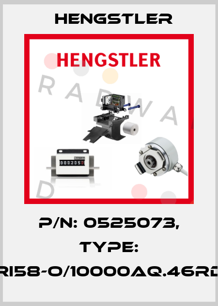 p/n: 0525073, Type: RI58-O/10000AQ.46RD Hengstler