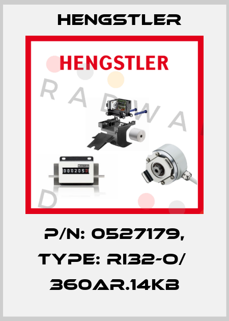 p/n: 0527179, Type: RI32-O/  360AR.14KB Hengstler