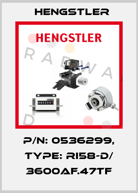 p/n: 0536299, Type: RI58-D/ 3600AF.47TF Hengstler