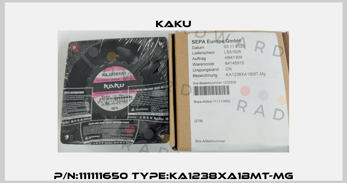P/N:111111650 Type:KA1238XA1BMT-Mg Kaku