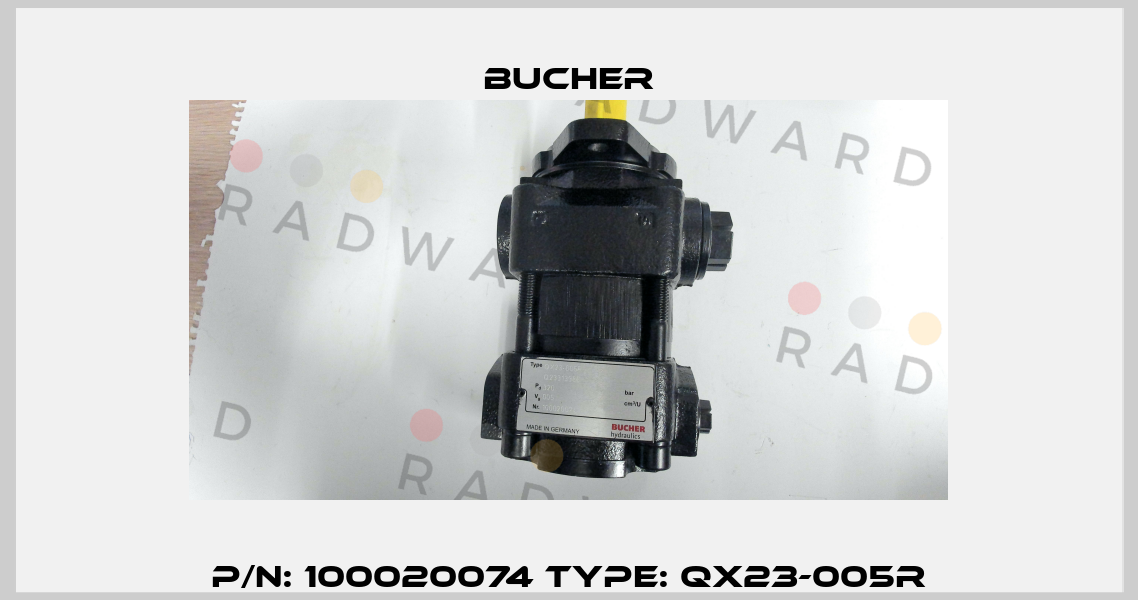 P/N: 100020074 Type: QX23-005R Bucher