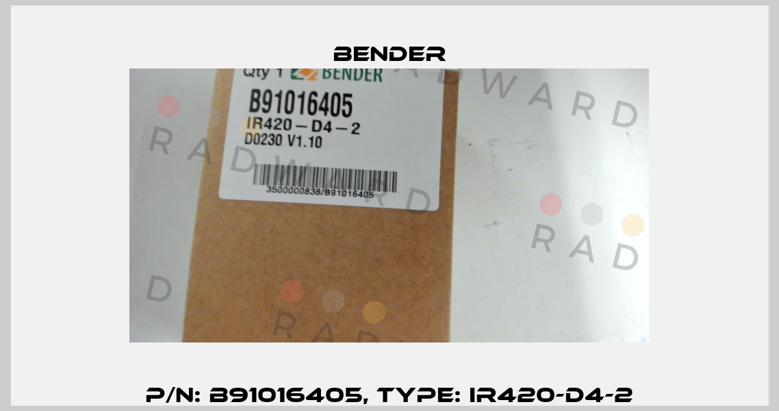 p/n: B91016405, Type: IR420-D4-2 Bender