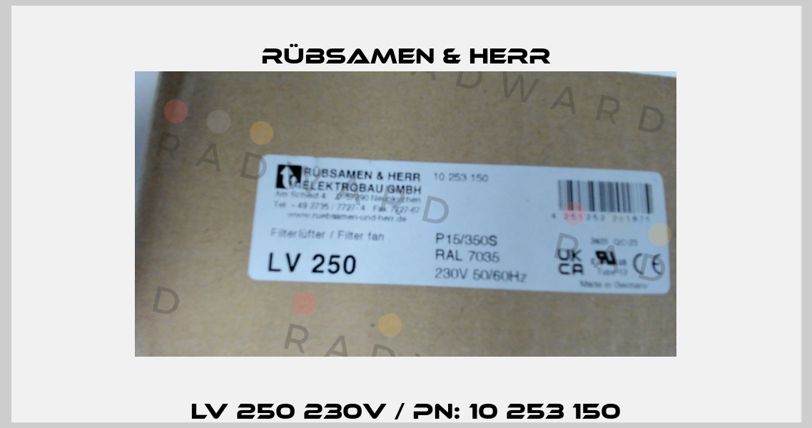 LV 250 230V / PN: 10 253 150 Rübsamen & Herr