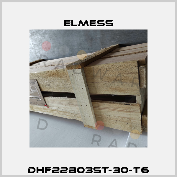 DHF22B03St-30-T6 Elmess
