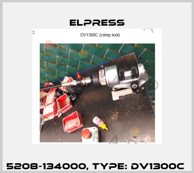 5208-134000, Type: DV1300C  Elpress
