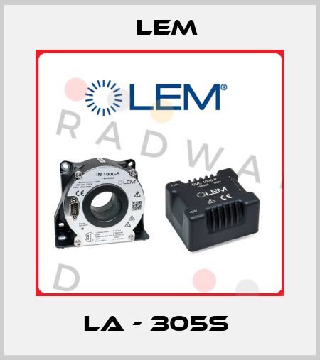 LA - 305S  Lem