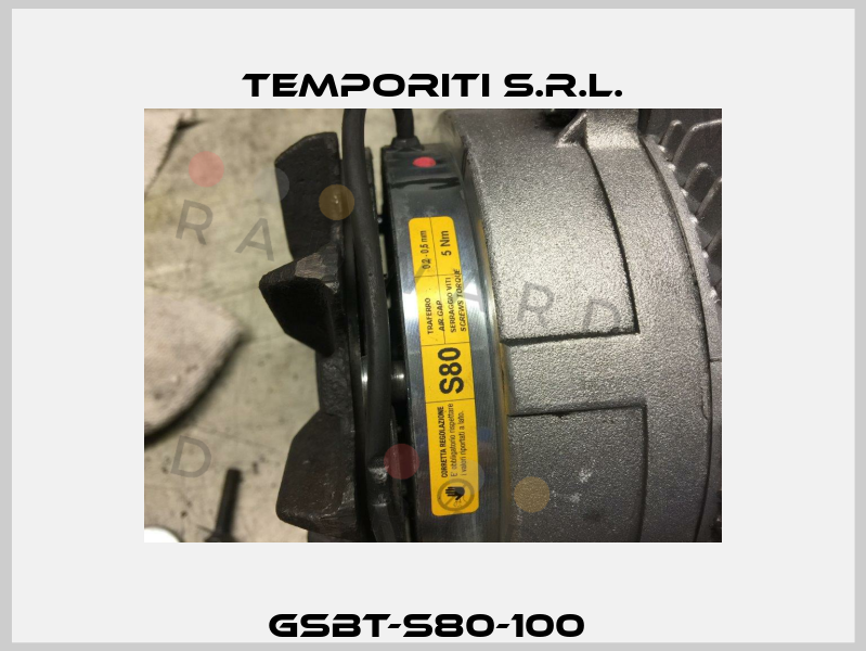GSBT-S80-100  Temporiti s.r.l.