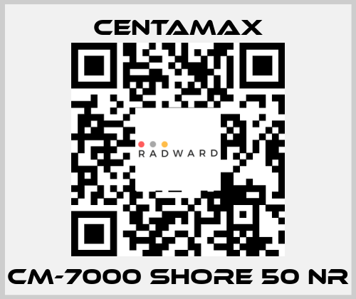 CM-7000 Shore 50 NR CENTAMAX