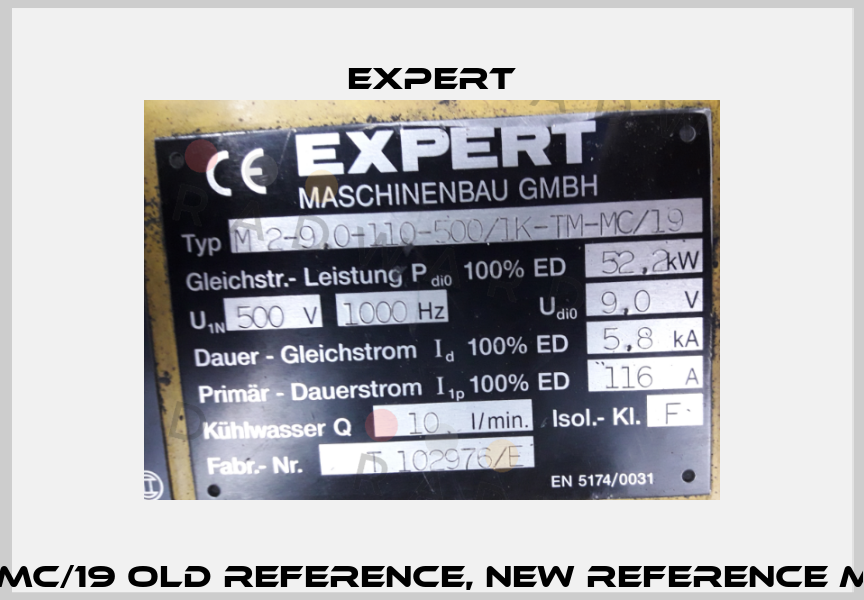M 2-9.0-110-500/IK-TM-MC/19 old reference, new reference MF3-9,3-6,5-TM-M8-2B  Expert