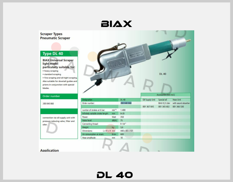 DL 40  Biax