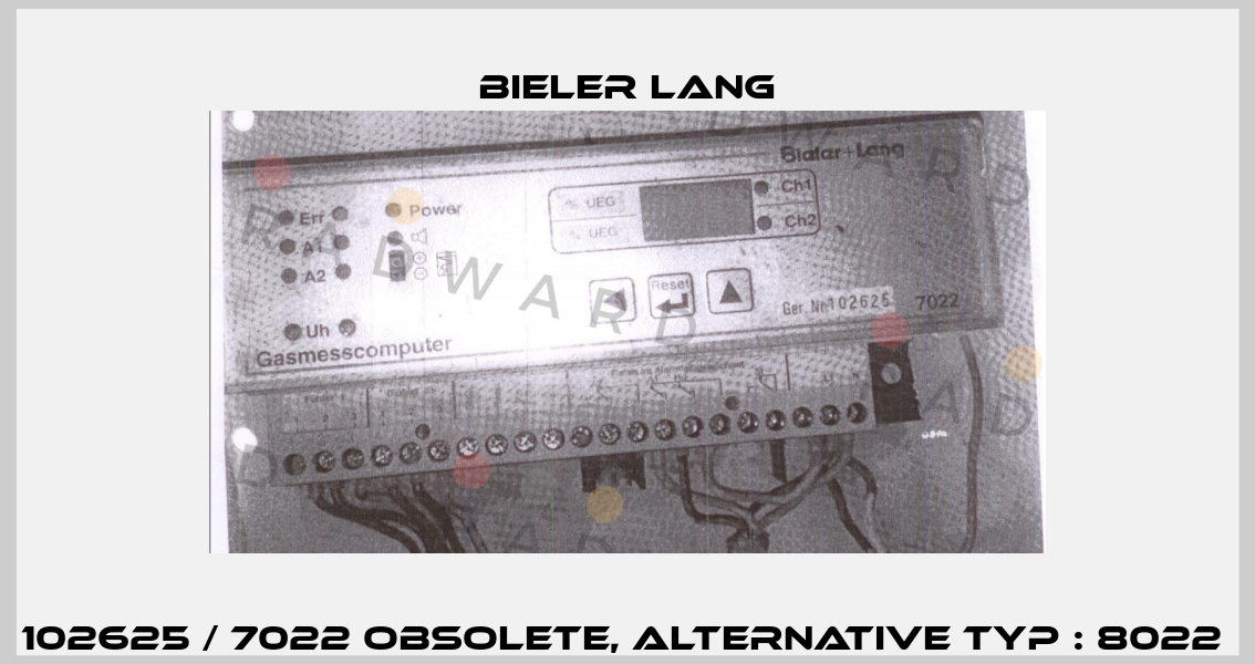 102625 / 7022 obsolete, alternative Typ : 8022  Bieler Lang
