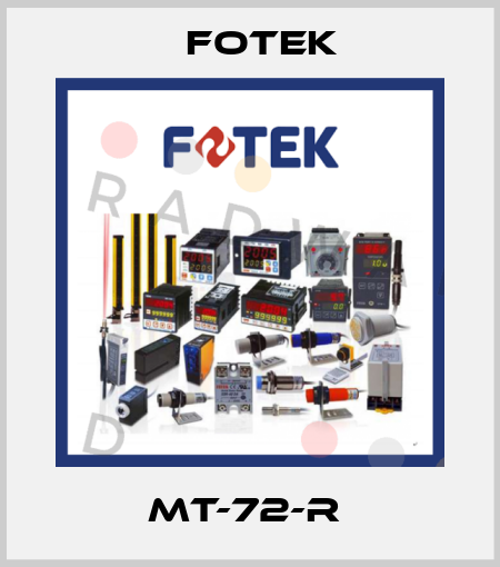 MT-72-R  Fotek