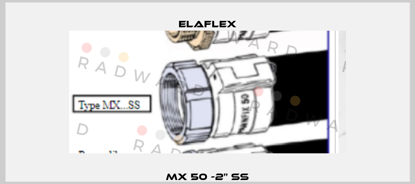MX 50 -2" SS Elaflex