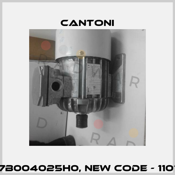 old code - 1107B004025H0, new code - 1107B004025IE3B Cantoni