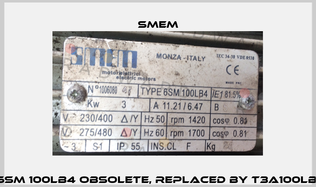 6SM 100LB4 obsolete, replaced by T3A100LB  Smem