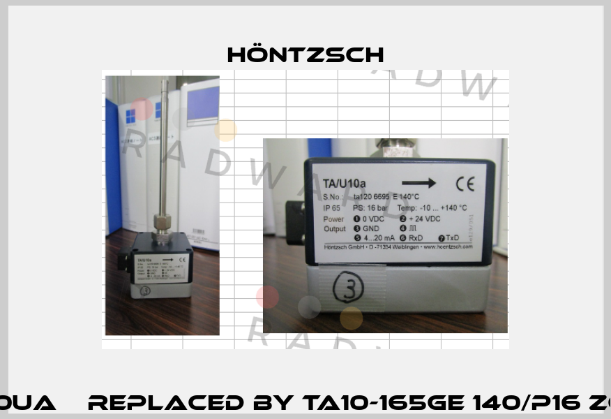 TA/10Ua    Replaced by TA10-165GE 140/p16 ZG2b  Höntzsch