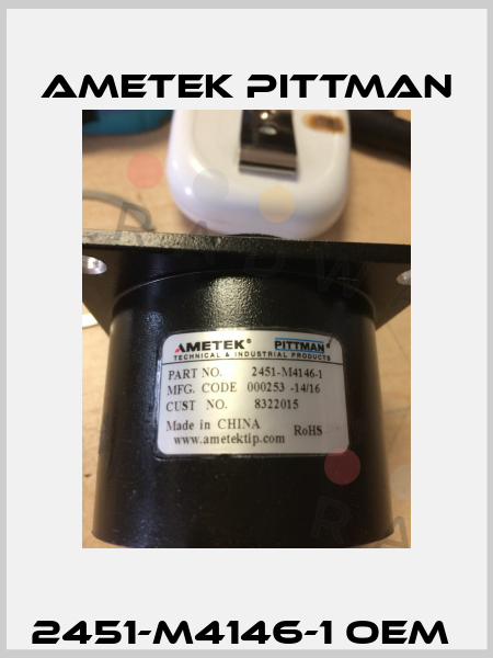 2451-M4146-1 OEM  Ametek Pittman
