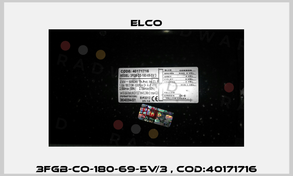 3FGB-CO-180-69-5V/3 , Cod:40171716 Elco