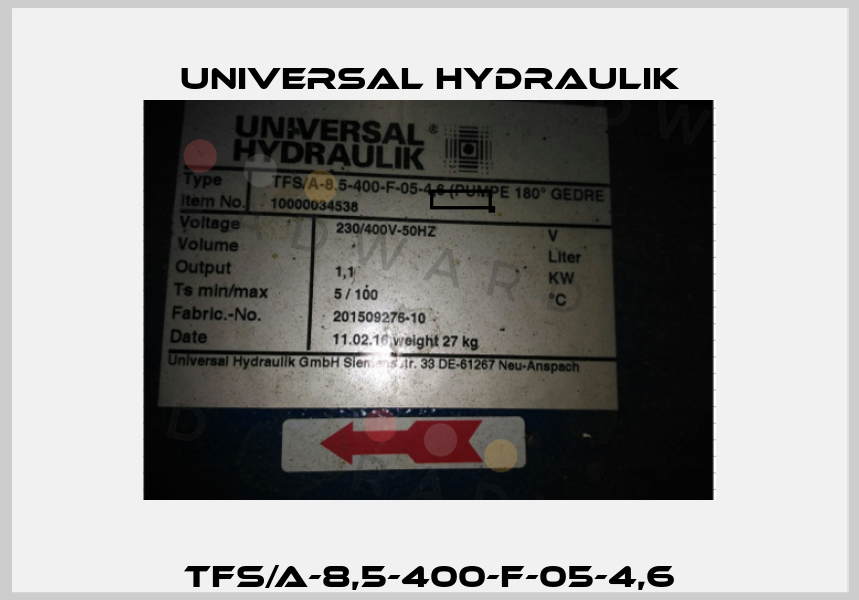 TFS/A-8,5-400-F-05-4,6 Universal Hydraulik