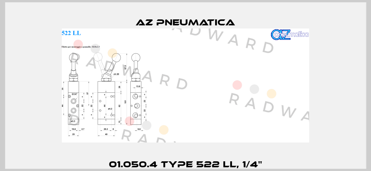 01.050.4 Type 522 LL, 1/4" AZ Pneumatica