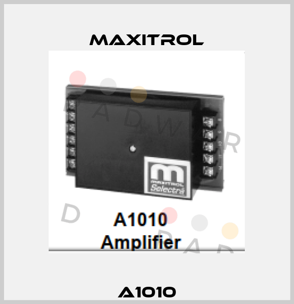 A1010 Maxitrol