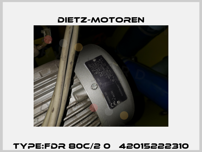 Type:FDR 80C/2 0   42015222310 Dietz-Motoren