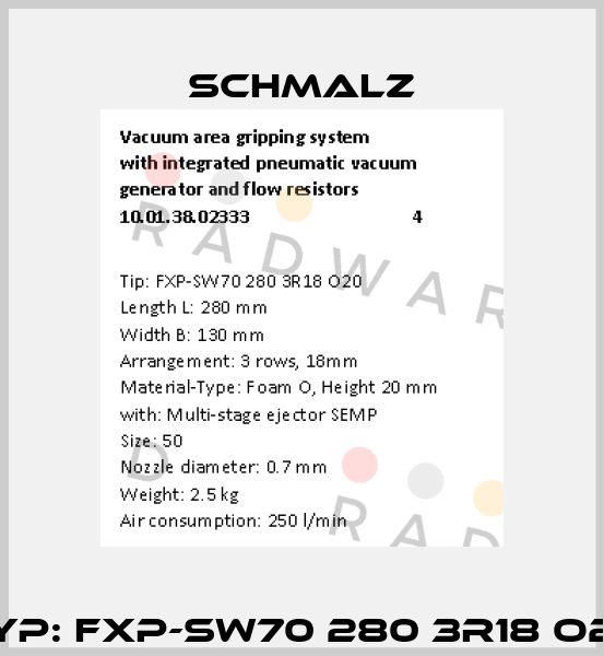 Typ: FXP-SW70 280 3R18 O20 Schmalz