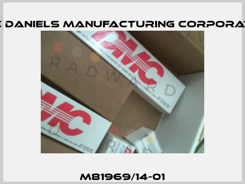 M81969/14-01 Dmc Daniels Manufacturing Corporation