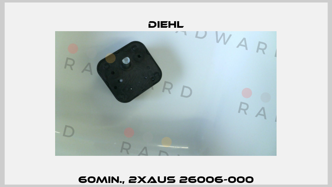 60MIN., 2XAUS 26006-000 Diehl