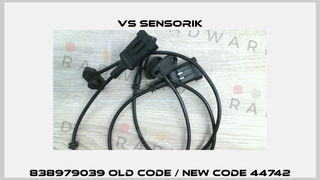 838979039 old code / new code 44742 VS Sensorik