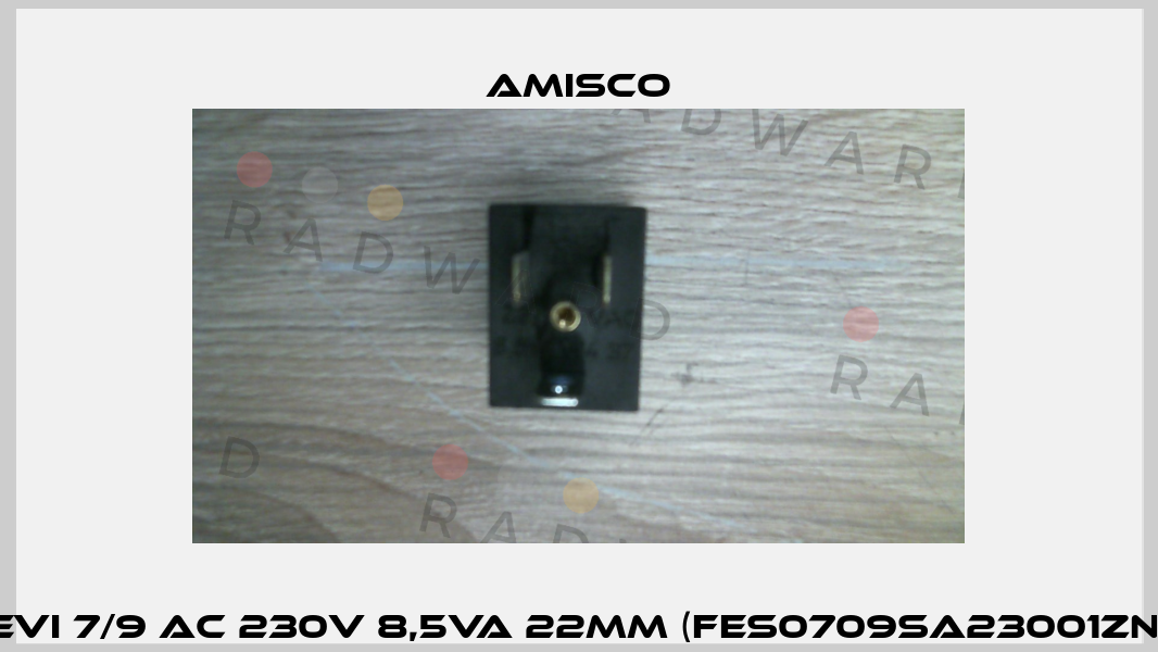 EVI 7/9 AC 230V 8,5VA 22mm (FES0709SA23001ZN) Amisco