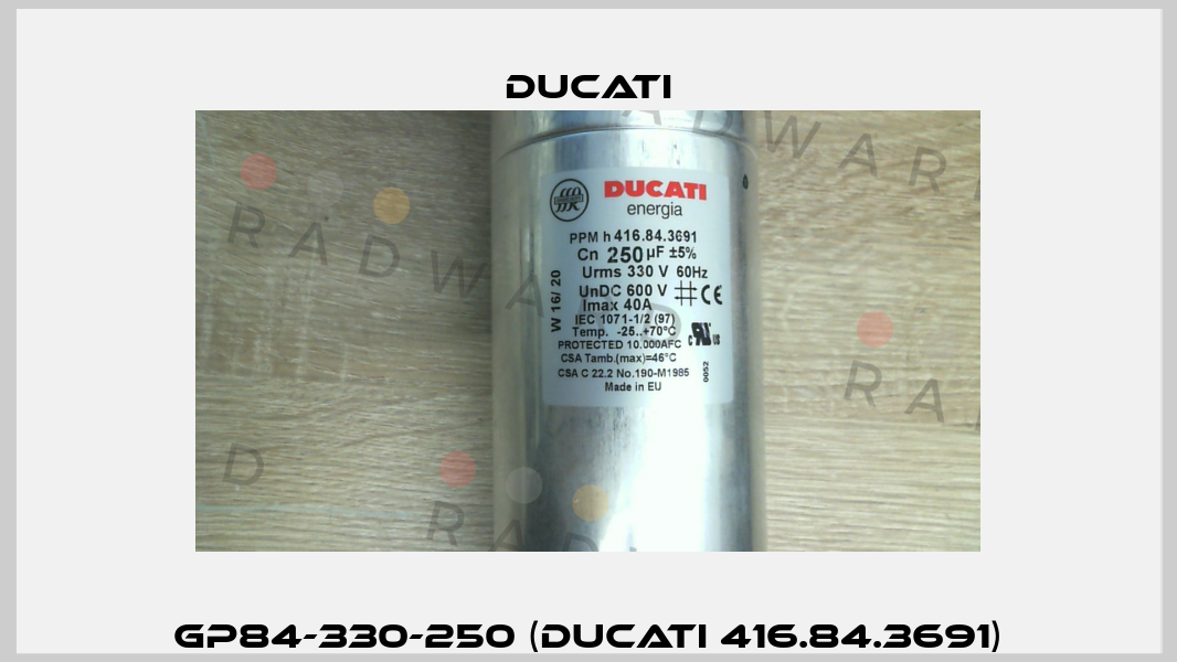 GP84-330-250 (Ducati 416.84.3691) Ducati