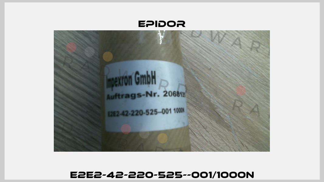 E2E2-42-220-525--001/1000N Epidor