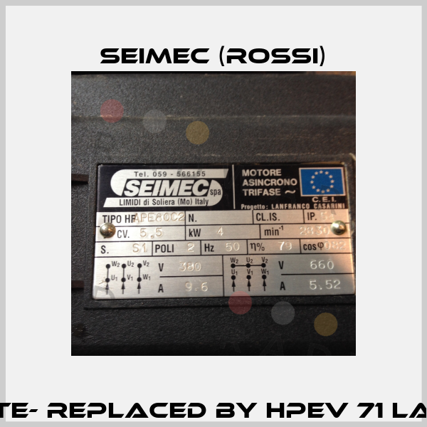 APE 80 C2 OBSOLETE- REPLACED BY HPEV 71 LA2 - 4 kW (71.004.02)  Seimec (Rossi)