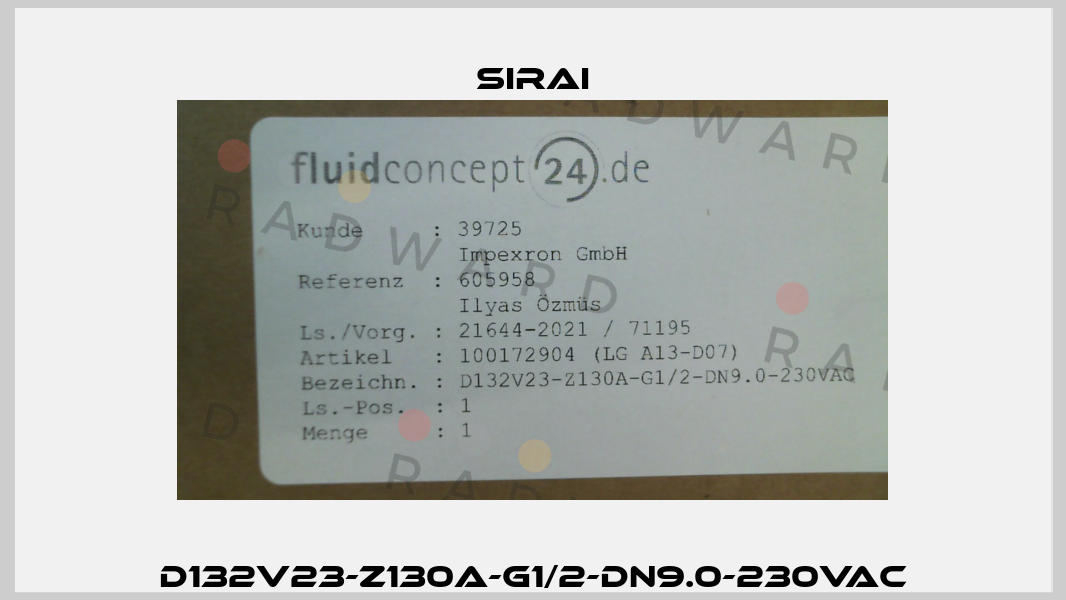 D132V23-Z130A-G1/2-DN9.0-230V/AC Sirai