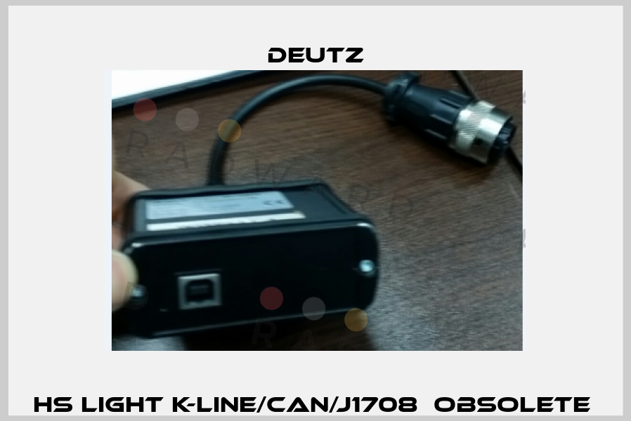 HS Light K-line/CAN/J1708  OBSOLETE  Deutz