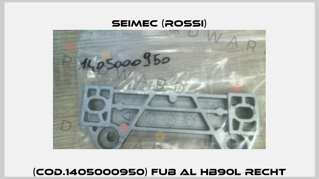 (Cod.1405000950) FUB Al HB90L RECHT Seimec (Rossi)