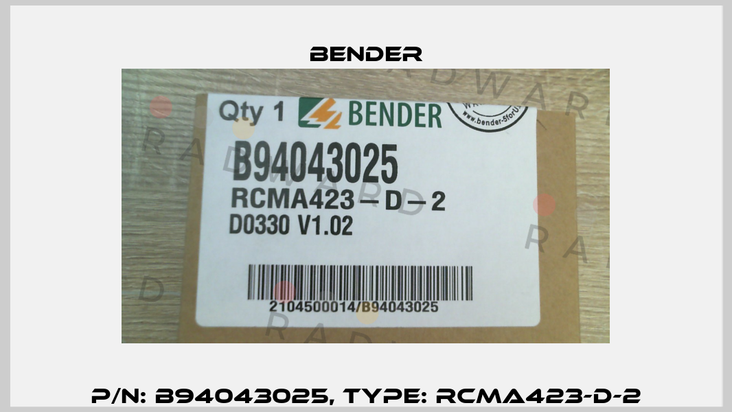 P/N: B94043025, Type: RCMA423-D-2 Bender