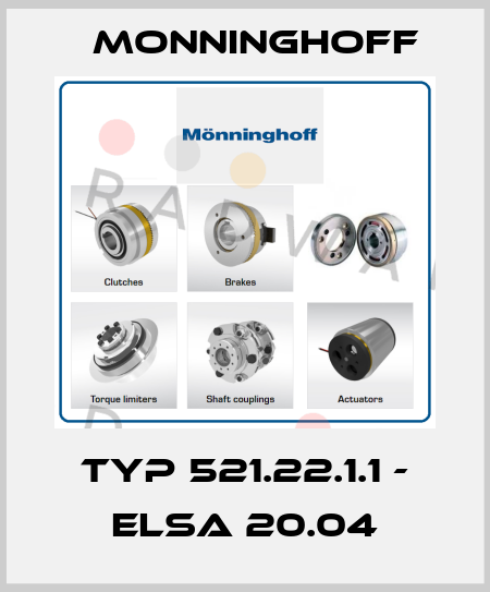 Typ 521.22.1.1 - ELSa 20.04 Monninghoff