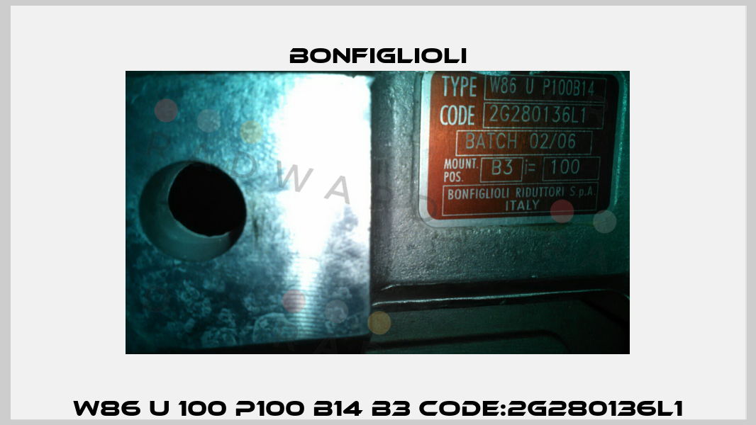 W86 U 100 P100 B14 B3 Code:2G280136L1 Bonfiglioli