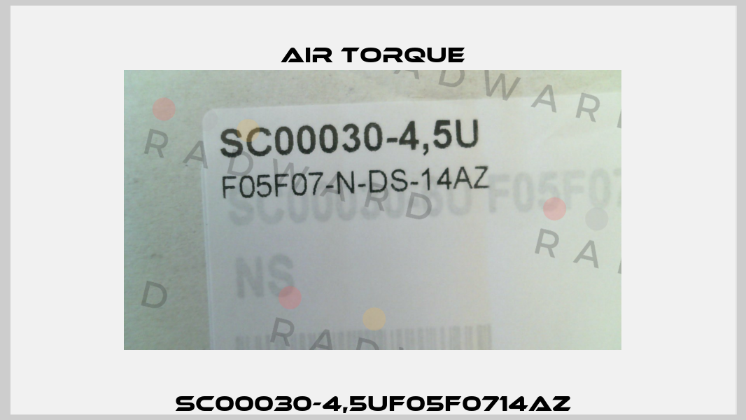 SC00030-4,5UF05F0714AZ Air Torque