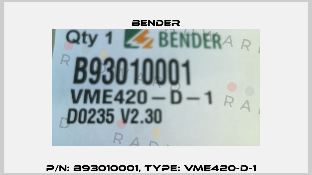 p/n: B93010001, Type: VME420-D-1    Bender